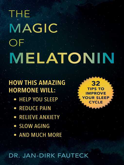 Title details for The Magic of Melatonin by Jan-Dirk Fauteck - Available